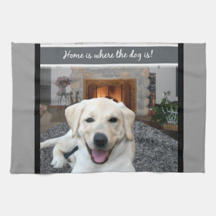 Home is where the dog is kitchen towel