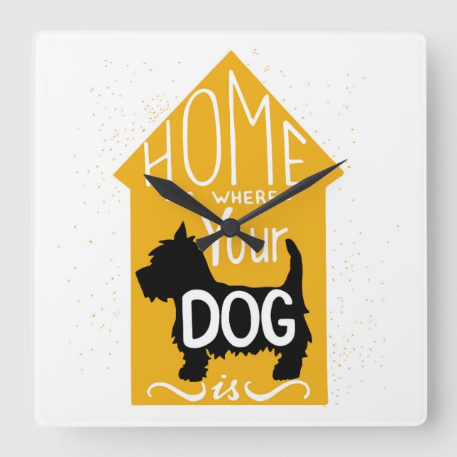 Home Is Where The Dog Is Square Wall Clock (Front)