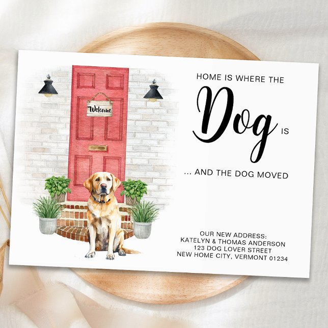 Home Is Where The Dog Is We've Moved Dog Moving Announcement (Creator Uploaded)