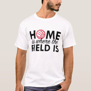 Home Is Where The Field Is T-Shirt