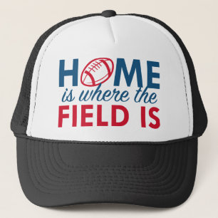 Home Is Where The Field Is Trucker Hat