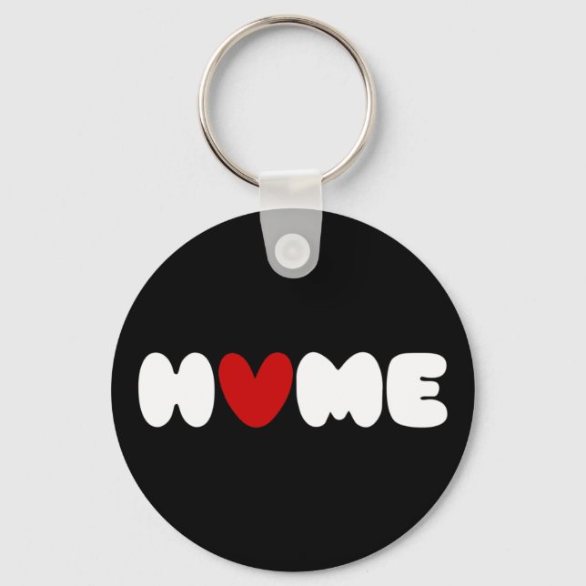 Home Is Where The Heart Is Keychain (Front)