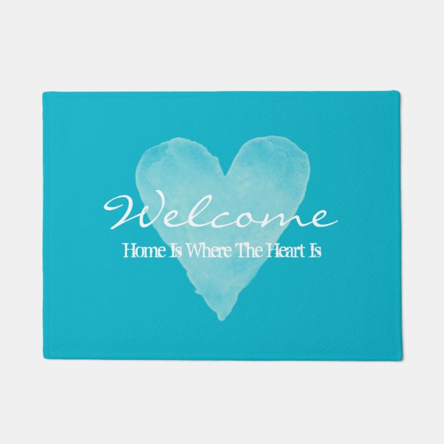 Home is where the heart is turquoise blue door mat (Front)