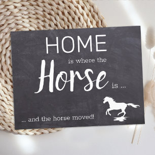Home is Where The Horse Is We Have Moved Moving Announcement Postcard