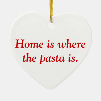 Home is where the pasta is ornament