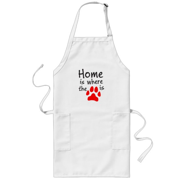 Home is where the paw print is long apron (Front)
