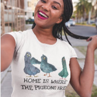 Home is Where the Pigeons are 