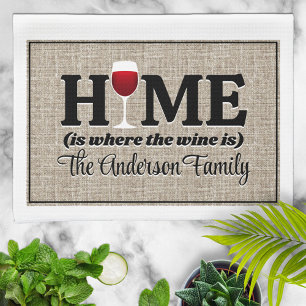 Home Is Where the Wine Is Personalized Kitchen Towel