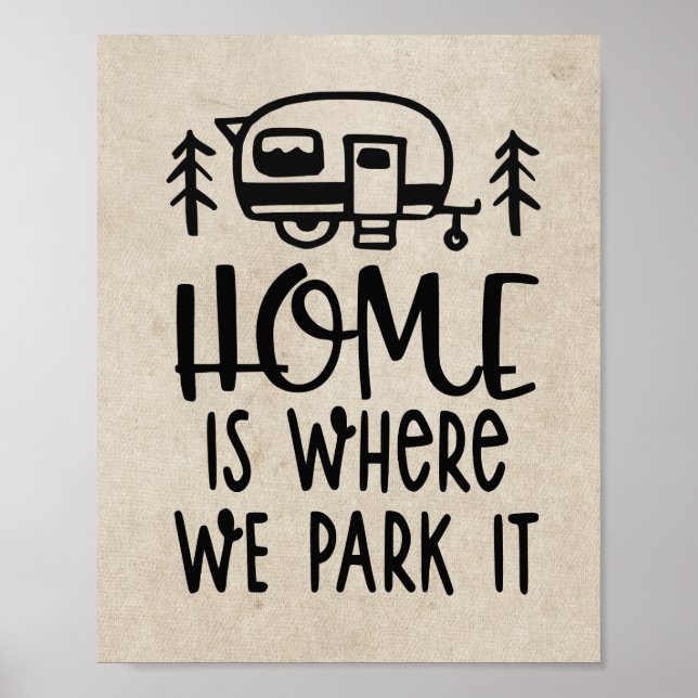 Home is Where we Park It Camping Camper Decor (Front)
