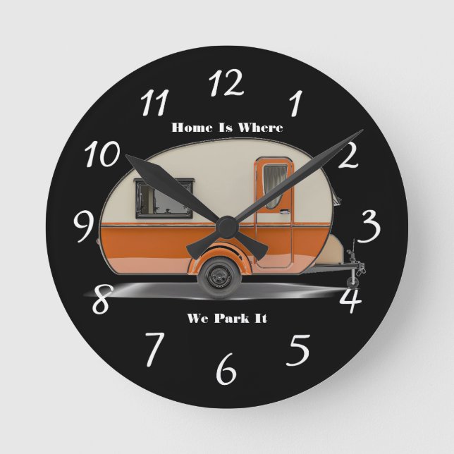 Home is where we park it round clock (Front)