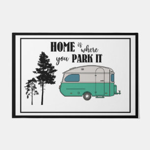 Home Is Where You Park It Doormat