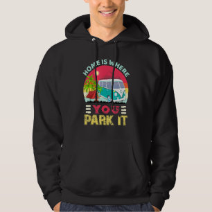 Home Is Where You Park It Vintage Camping Hoodie