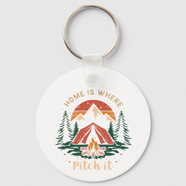 home is where you pitch it shirt, camping t-shirt keychain (Front)