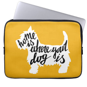 Home Is Where Your Dog Is Laptop Sleeve