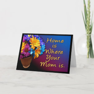 Home is Where Your Mom is, Colourful Card