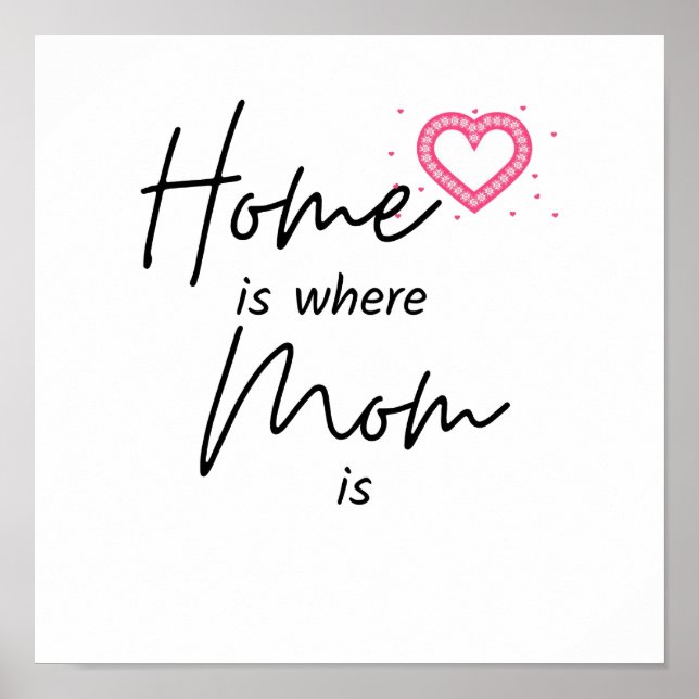 Home is Where Your Mom is Poster (Front)