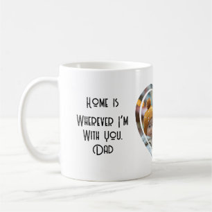 Home is wherever i am with you Custom Photo Coffee Mug