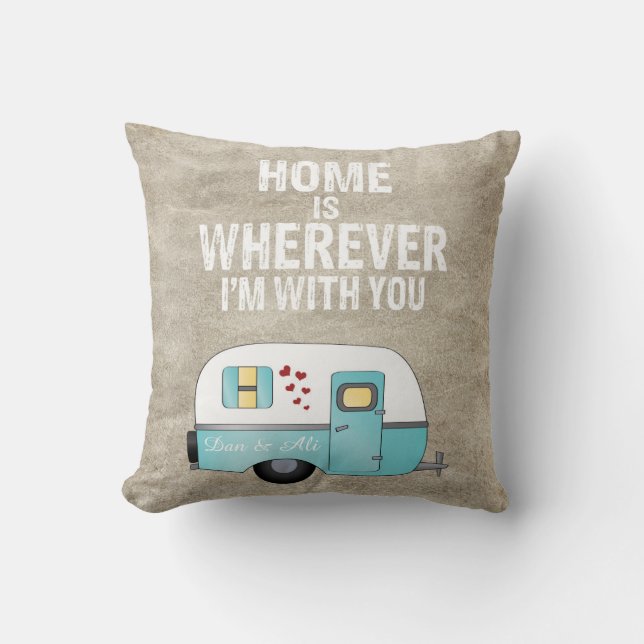 Home is Wherever I'm With You Custom Family Name Throw Pillow (Front)