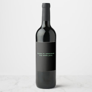 Home Is Wherever Im With You Green Minimal Aesthet Wine Label