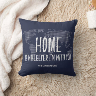 Home is Wherever I'm With You Map Travel Throw Pillow