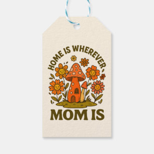 Home Is Wherever Mom Is Mothers Day Gift Tags