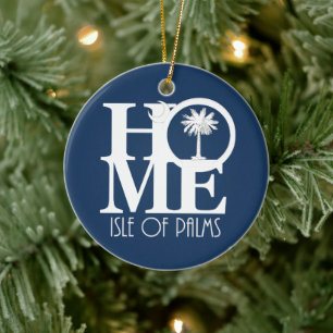 HOME Isle of Palms South Carolina Ceramic Ornament