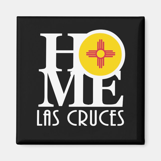 HOME Las Cruces Magnet (Front)