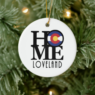 HOME Loveland Colorado  Ceramic Ornament