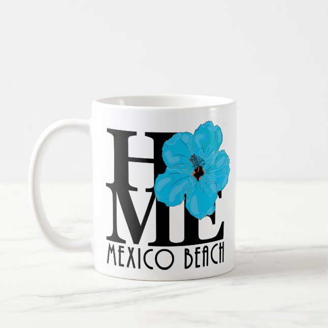 HOME Mexico Beach Florida Blue Hibiscus 11oz Coffee Mug (Left)