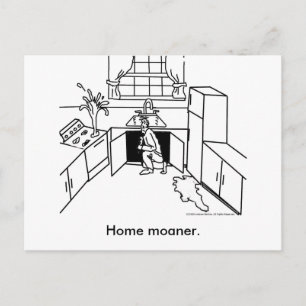 Home-Moanership, Home moaner. Postcard