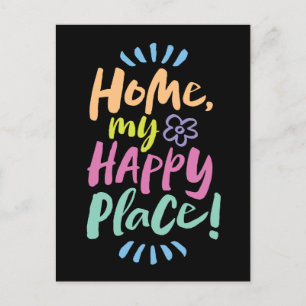 HOME my Happy Place!  Cosy Homebody - Lettering Holiday Postcard