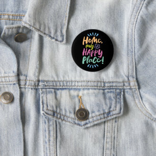 HOME my Happy Place! Cozy Apt Bed - Homebody 2 Inch Round Button