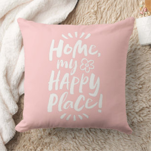 HOME my Happy Place! Home Body Cozy - Pale Pink Throw Pillow