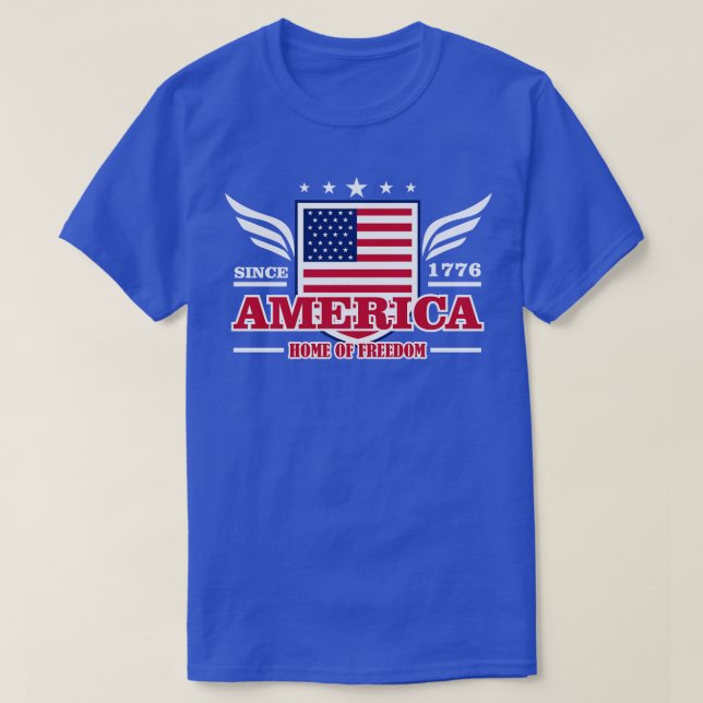 HOME OF FREEDOM AMERICA T-Shirt (Design Front)