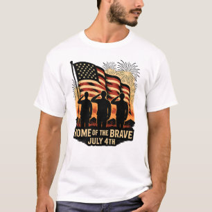 Home of the Brave July 4th Patriotic Military T-Shirt