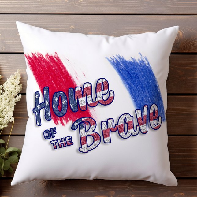 Home of the Brave Red White and Blue Patriotic Throw Pillow (Creator Uploaded)