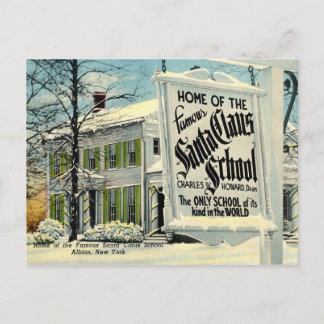 Home of the Famous Santa Claus School Holiday Postcard