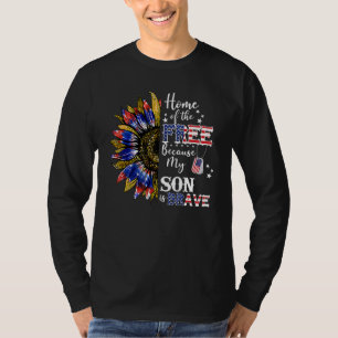 Home Of The Free Because My Dad Is Brave American  T-Shirt