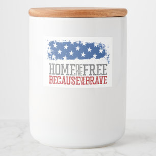 Home of the Free Because of the Brave US Flag Food Label