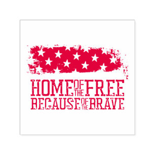 Home of the Free Because of the Brave US Flag Self-inking Stamp