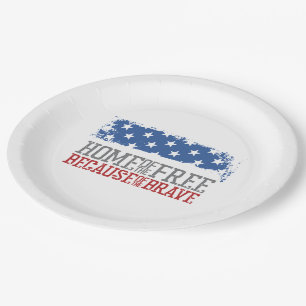 Home of the free because of the brave USA Flag Paper Plate