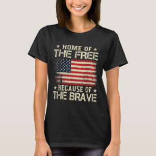 Home Of The Free Because Of The Brave Usa Flag T-Shirt
