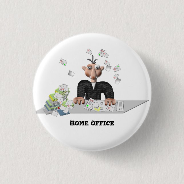 Home Office  , Personalized 1 Inch Round Button (Front)