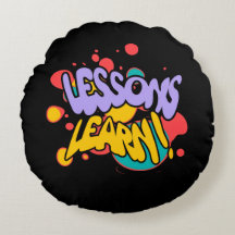 HOME PAINT SPLASH LESSONS LEARN ROUND PILLOW