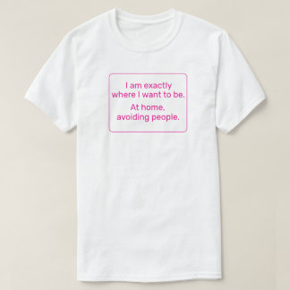 Home (pink) T-Shirt