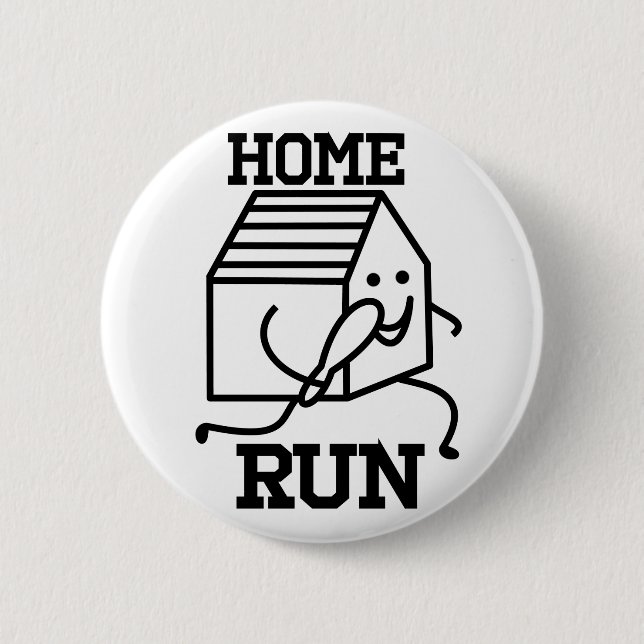 'Home Run' Badge 2 Inch Round Button (Front)
