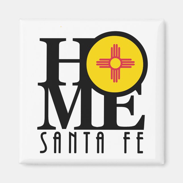HOME Santa Fe New Mexico Magnet (Front)