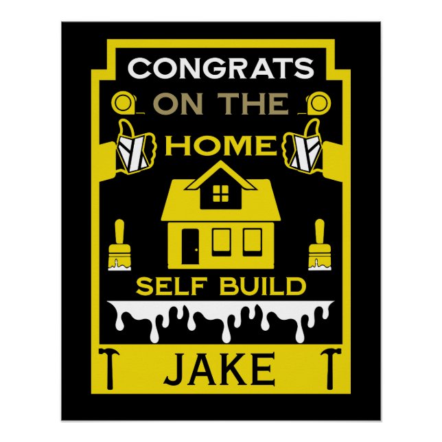Home Self Build Congratulation Poster (Front)