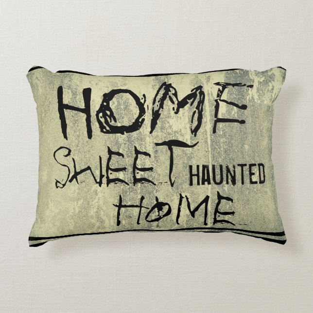 Home Sweet Haunted Home Scary Concrete Design Accent Pillow (Front)