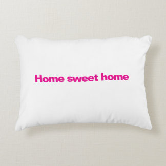 Home sweet home Accent Pillow